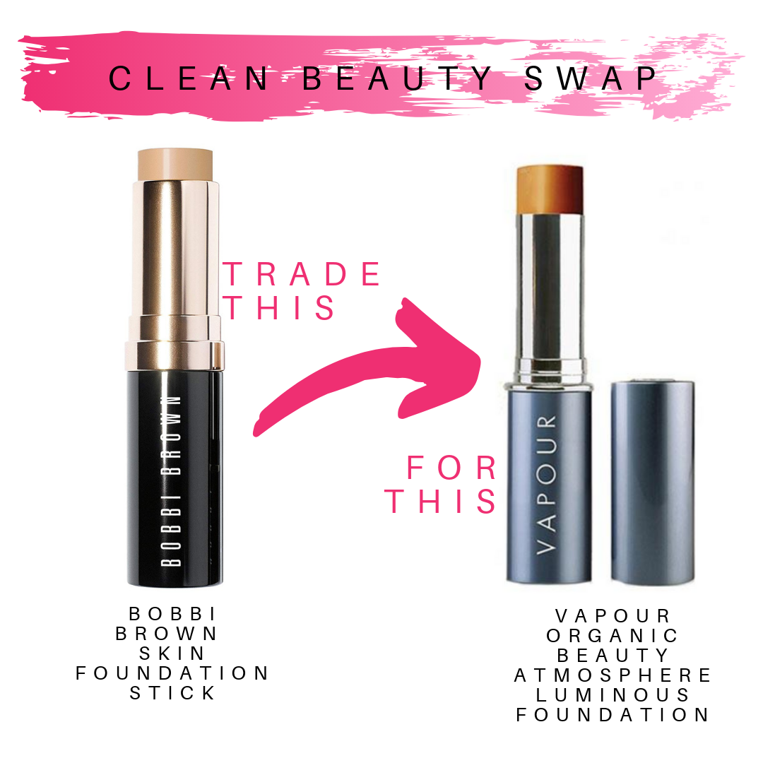 clean beauty swap. trade bobbi brown skin foundation stick for this vapour organic beauty atmosphere luminous foundation