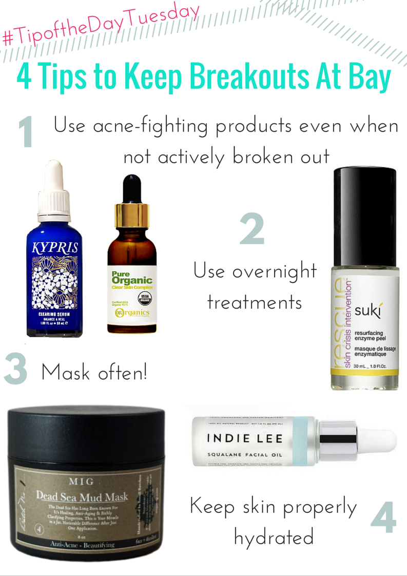 #tipofthedaytuesday 4 tips to keep breakouts at bay