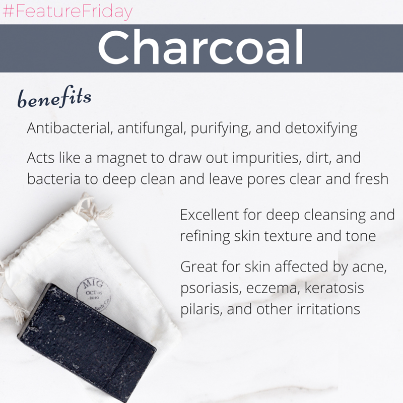 #featurefriday charcoal benefits