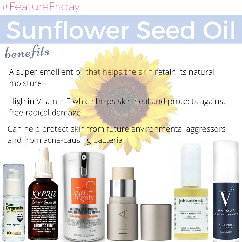 #featurefriday sunflower seed oil