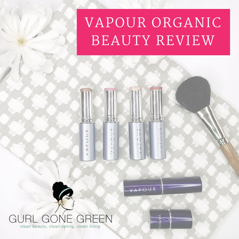 vapour organic beauty review. article by gurl gone green