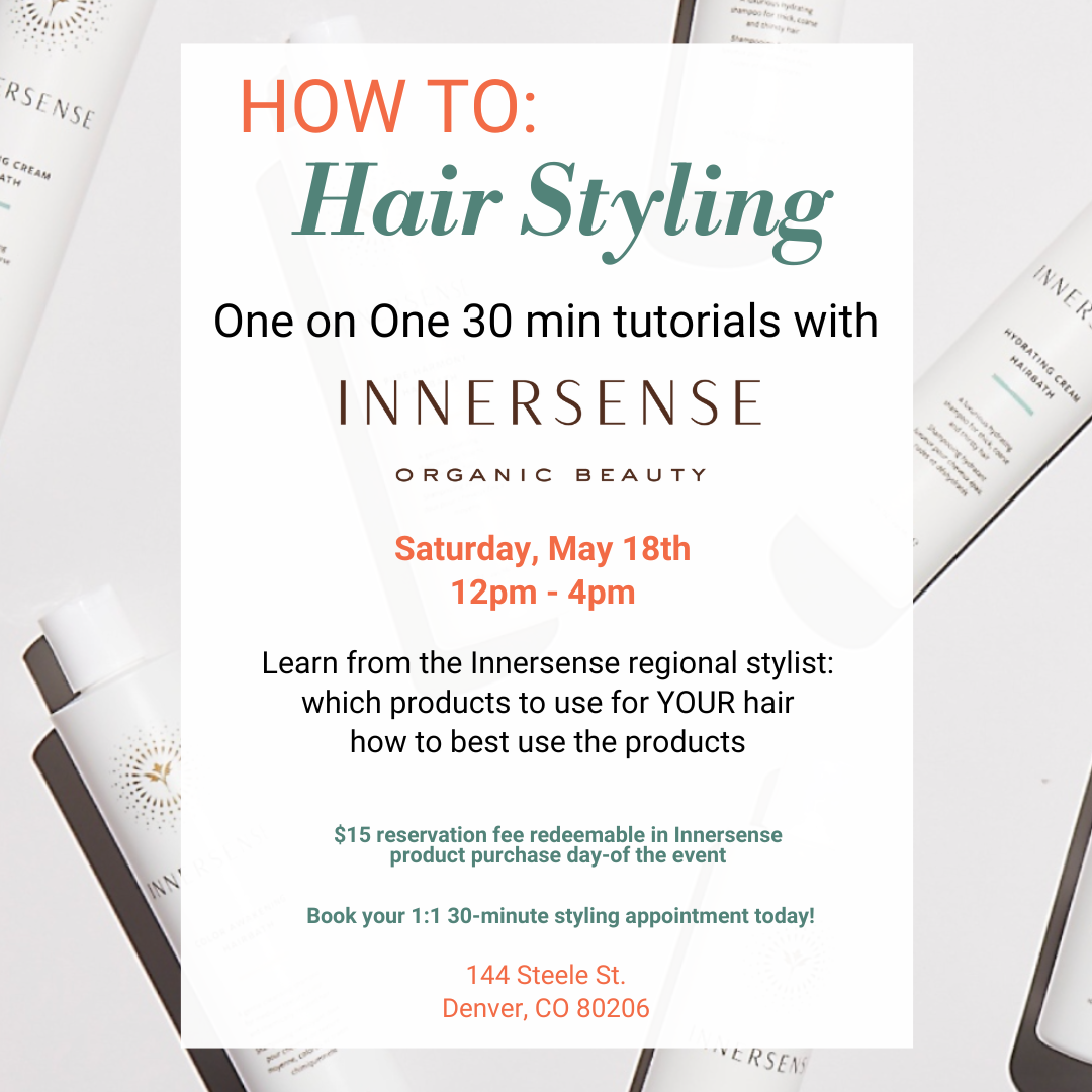 How to: Hair Styling with Innersense — DENVER - AILLEA