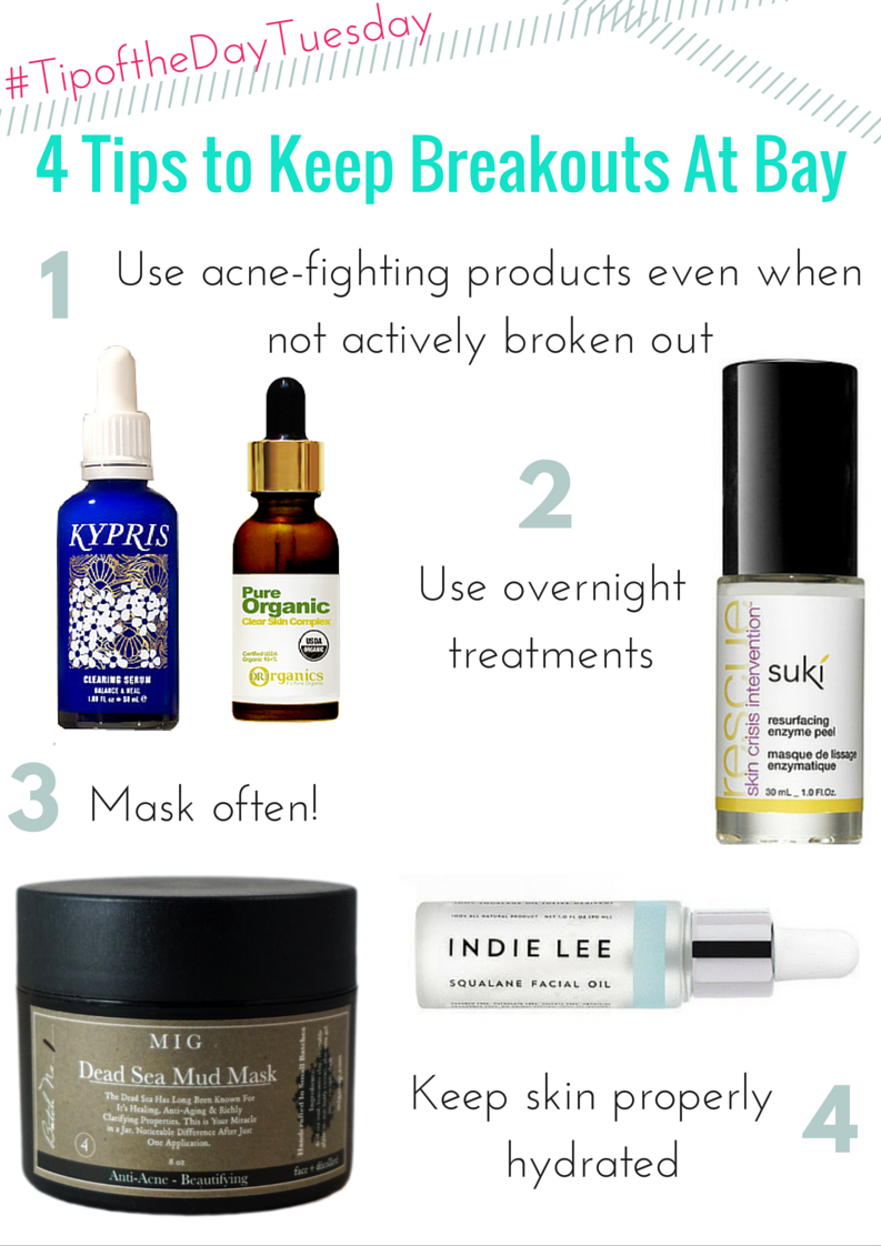 #tipofthedaytuesday 4 tips to keep breakouts at bay 