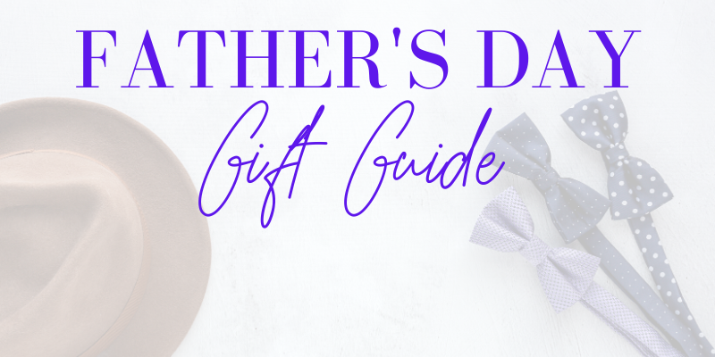father's day gift guide