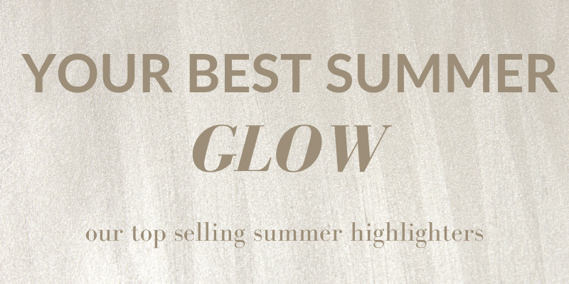 your best summer glow 