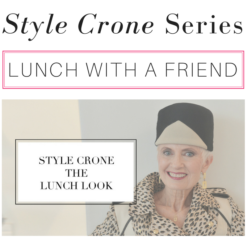 style crone series: lunch with a friend