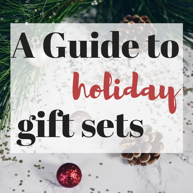 a guide to holiday gift sets