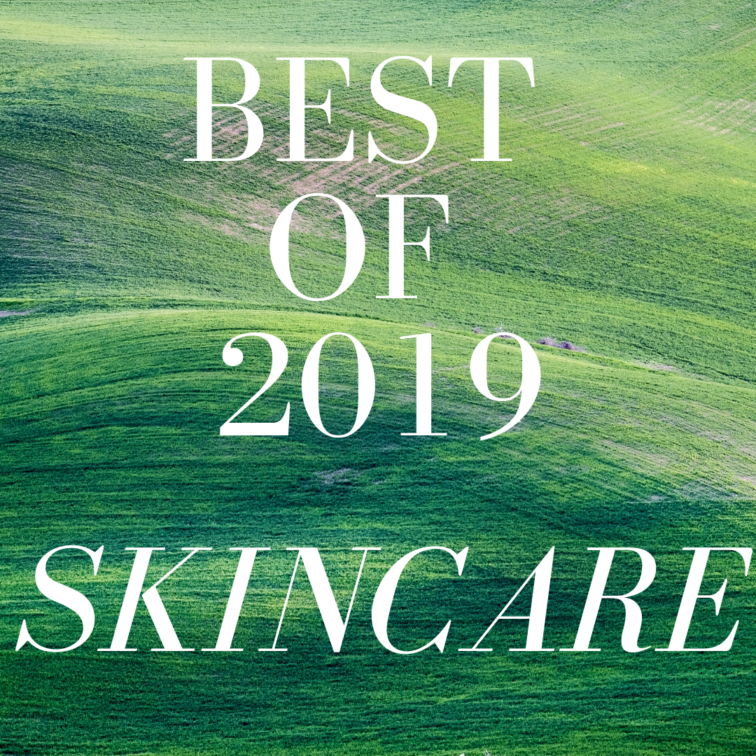 best of 2019 skincare 
