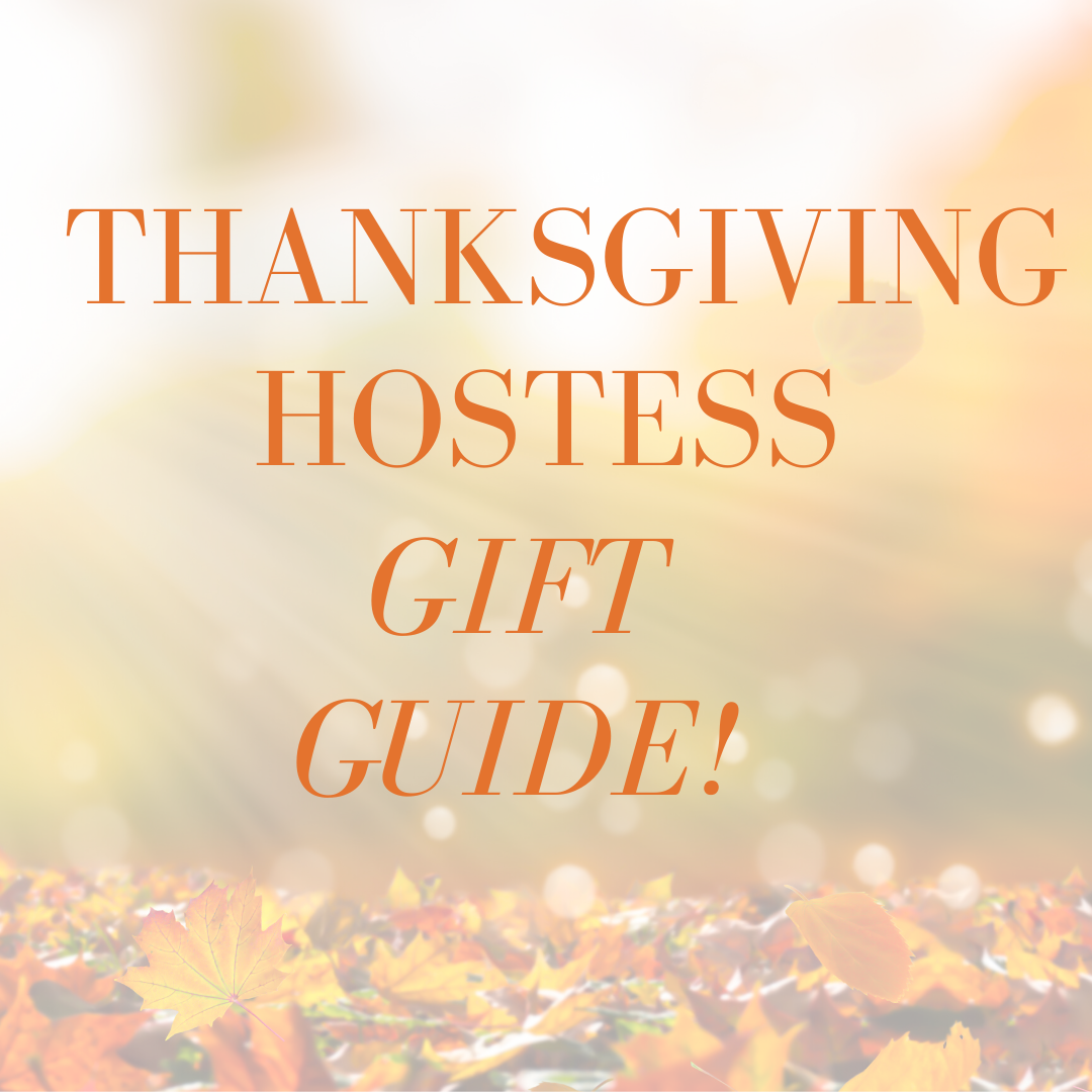 thanksgiving hostess gift guide 