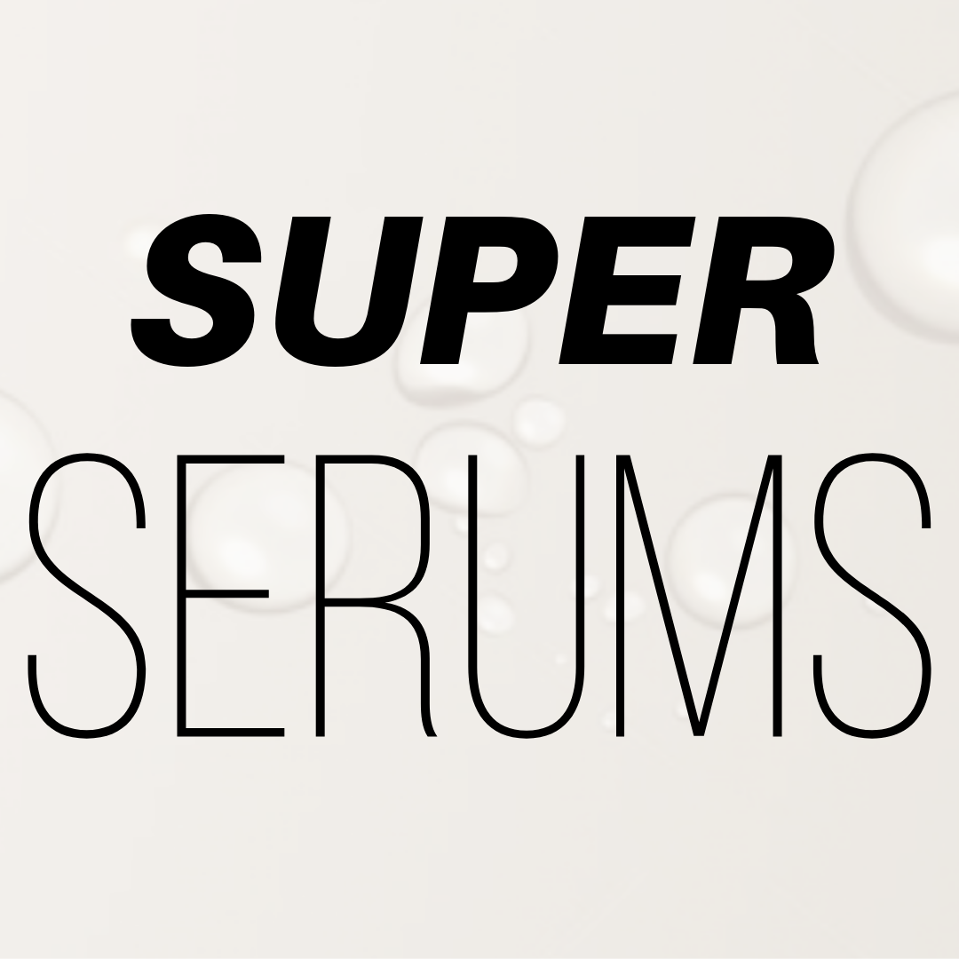 super serums