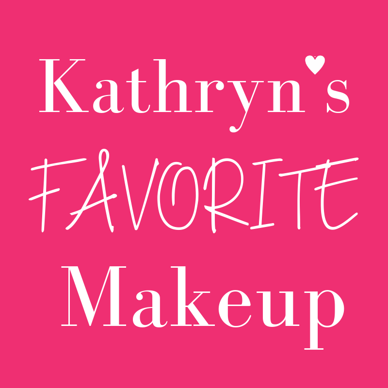 Kathryn's favorite makeup