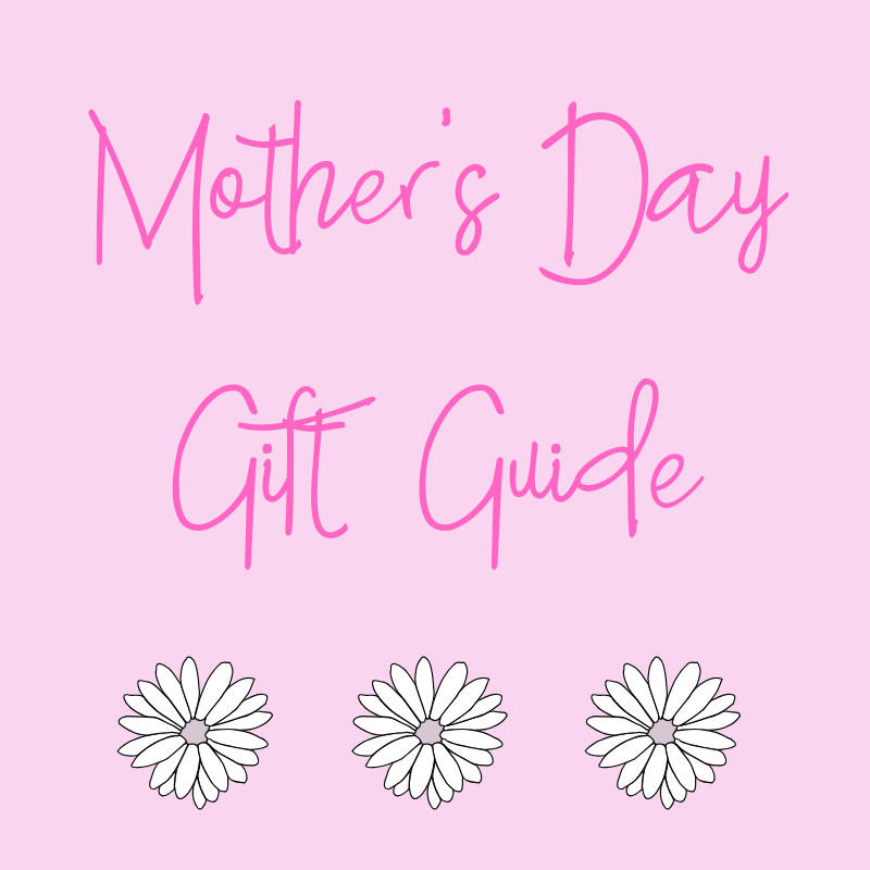 mother's day gift guide