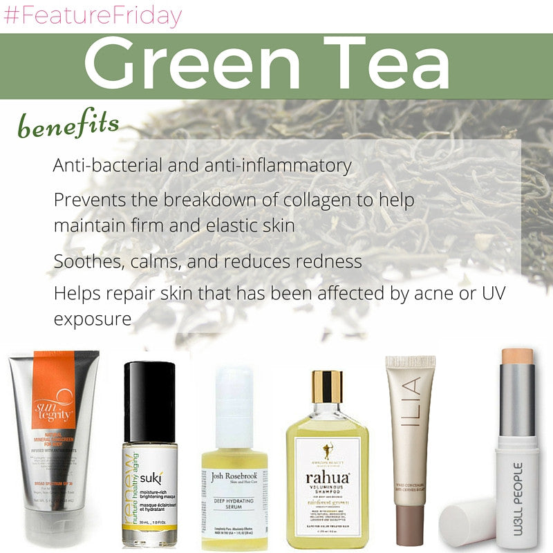 #featurefriday green tea benefits