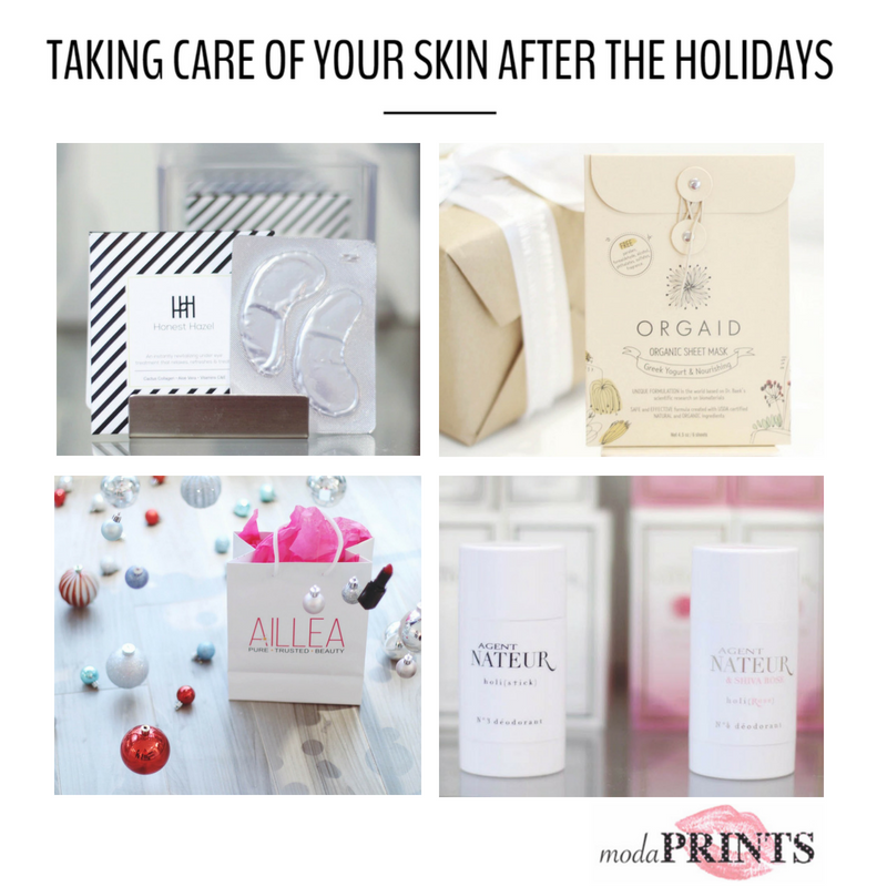 taking care of your skin after the holidays by modaprints  