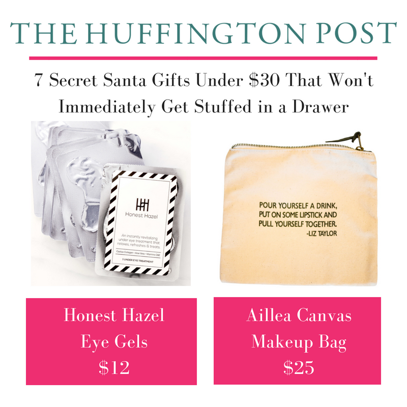 7 secret santa gifts under $30 that won't immediately get stuffed in a drawer. article by the huffington post. featuring honest hazel eye gels and aillea canvas makeup bag