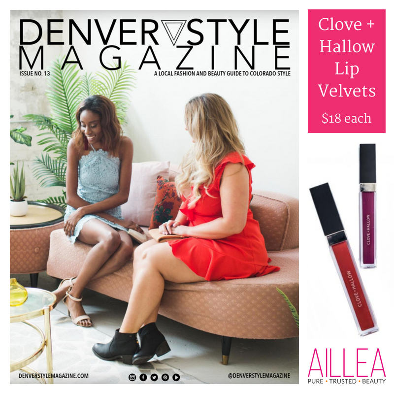 denver style magazine features clove and hallow lip velvets sold at aillea 