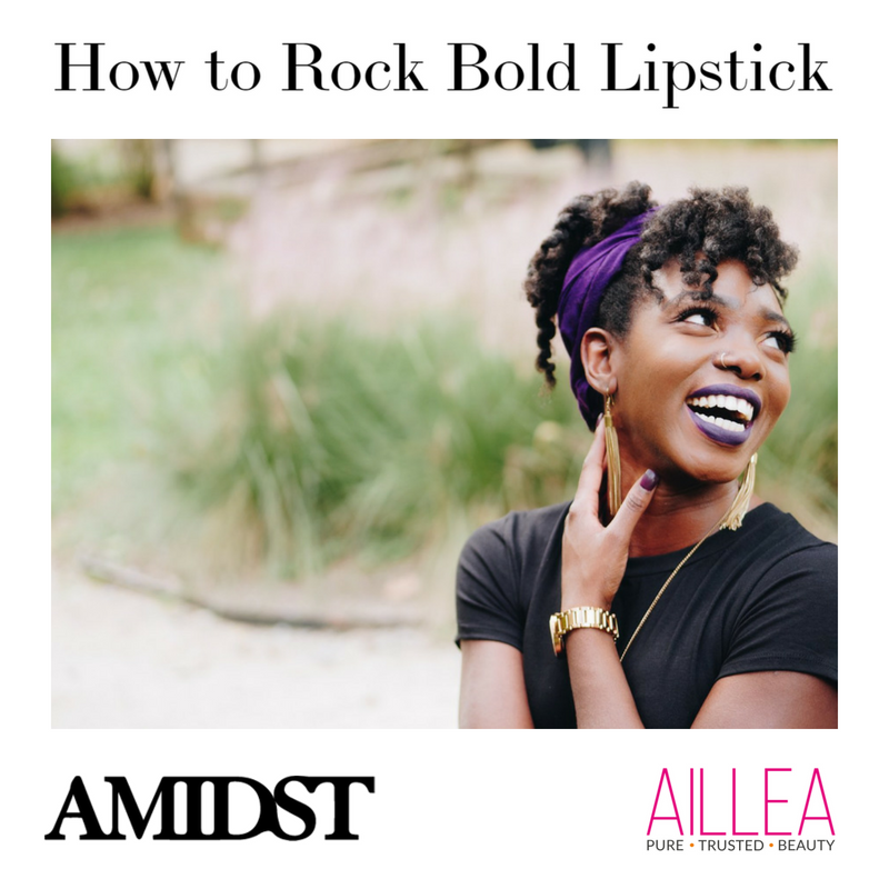 how to rock bold lipstick. article from amidst  