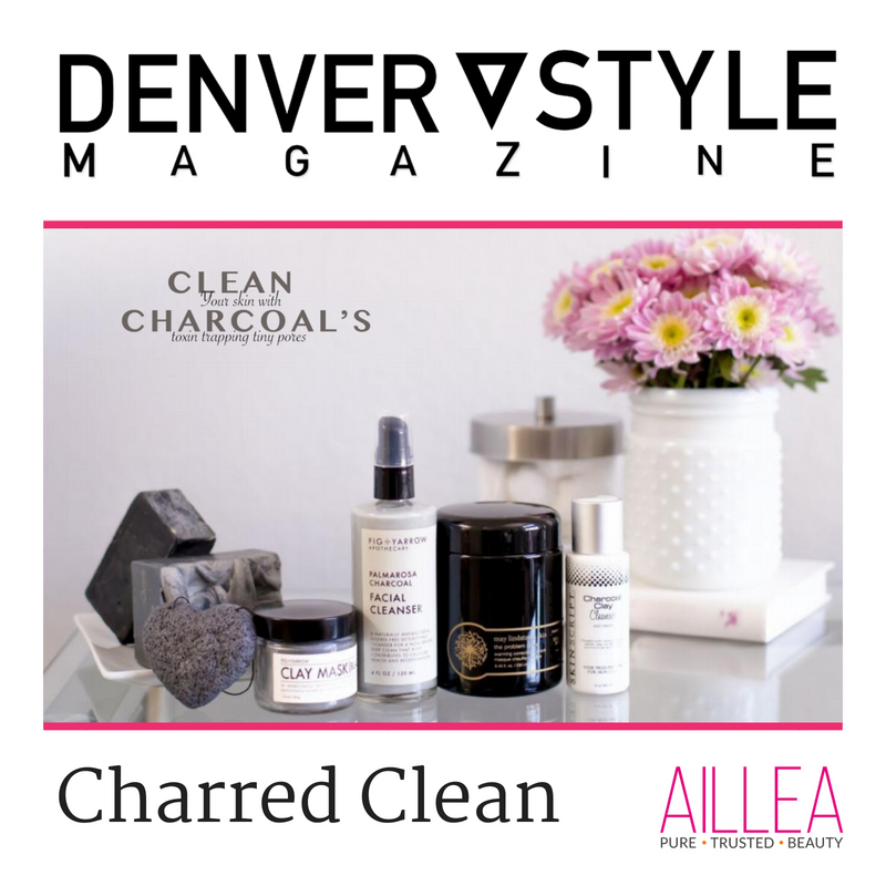 charred clean. clean your skin with charcoal's toxin trapping tiny pores. article from denver style magazine