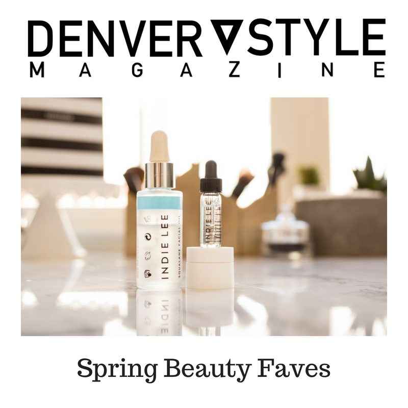 denver style magazine spring beauty faves