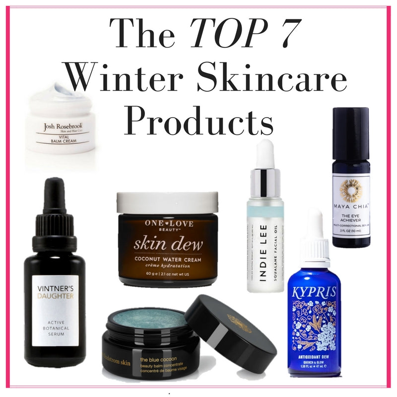 the top 7 winter skincare products 