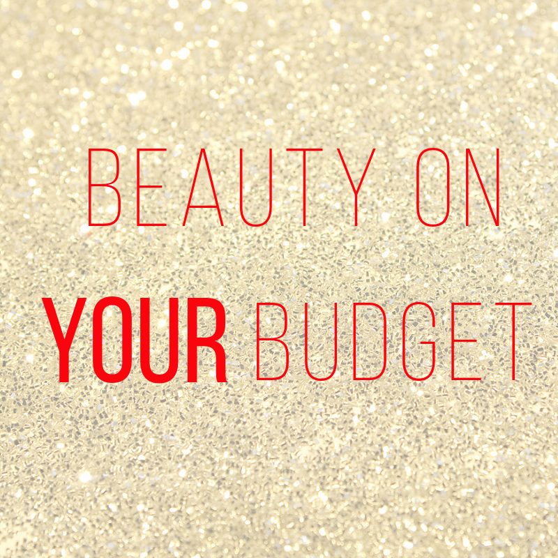 beauty on your budget 