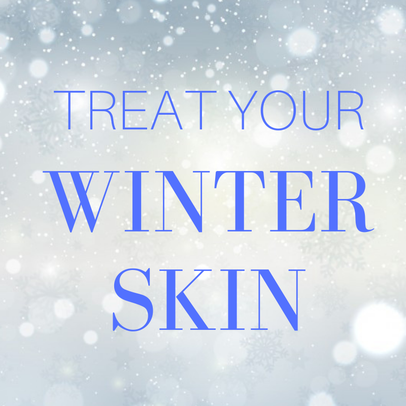 treat your winter skin