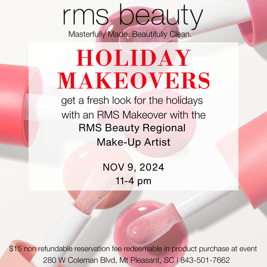 CHARLESTON — RMS Beauty Holiday Makeovers! - AILLEA