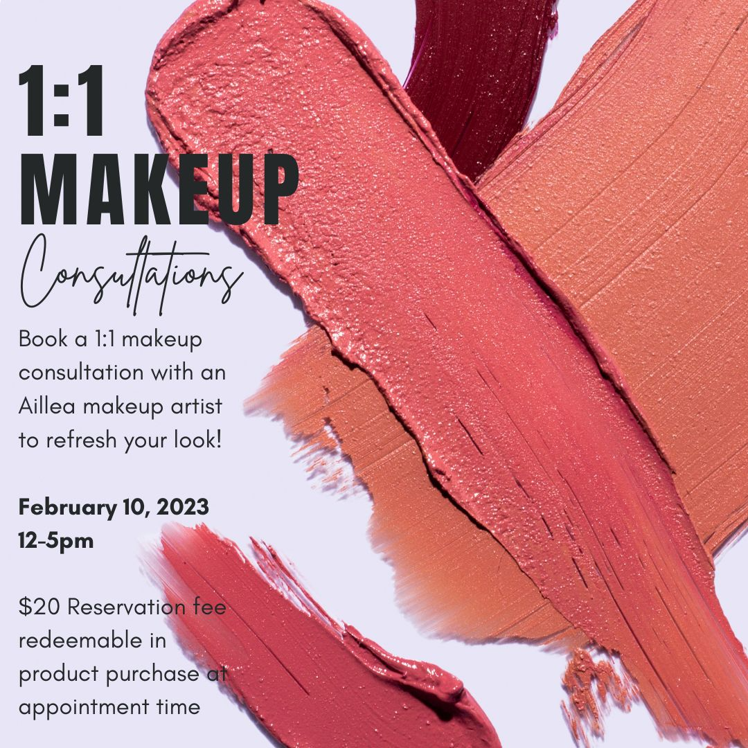 RALEIGH 1:1 30-Minute Makeup Consultations - AILLEA